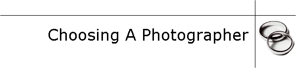 Choosing A Photographer