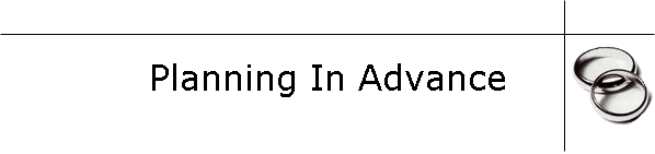 Planning In Advance